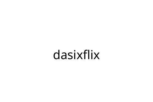 dasixflix